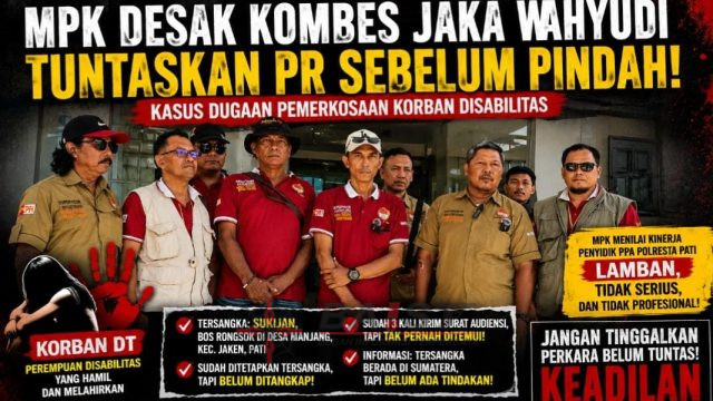 Kasus Pemerkosaan Disabilitas Mandek 2 Tahun, Kapolresta Pati Didesak Tuntaskan Sebelum Pindah